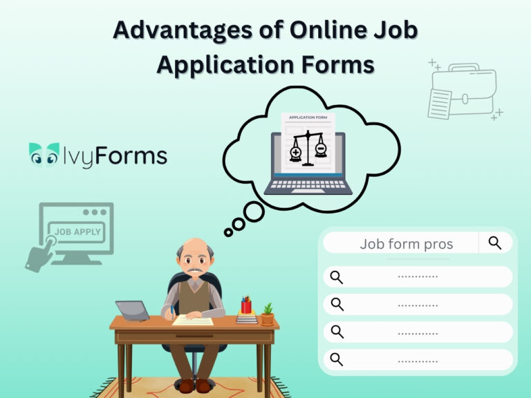 Advantages of online job application forms