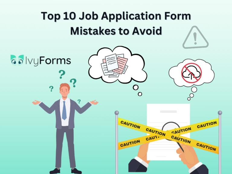 Top 10 job application form mistakes to avoid