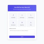 Examples of How Did You Hear About Us Templates