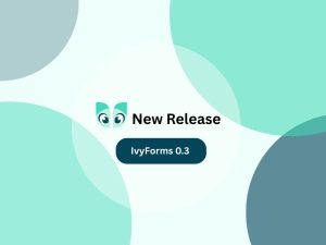 IvyForms 0.3 version update