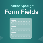 IvyForms form fields feature spotlight