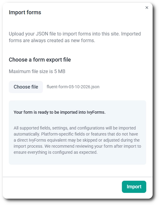 Import forms dialog in IvyForms showing the compatibility notice